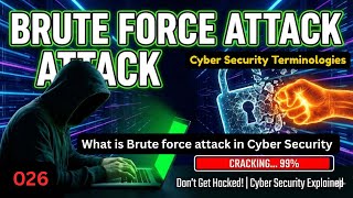 What is Brute force attack  in Cyber Security