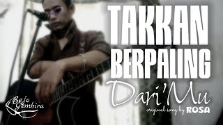 ROSA - TAKKAN BERPALING DARIMU || Cover Akustik Bejo Gembira