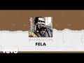 Bhadboi OML - FELA (Official Audio)