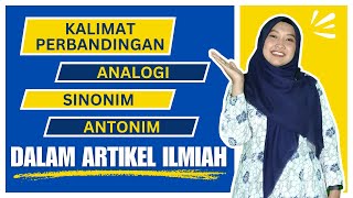 Kalimat Perbandingan Analogi Sinonim Dan Antonim Dalam Artikel Ilmiah Populer