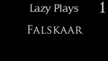 Lazy Plays - TES: Skyrim - Falskaar - Part 1 - Amazing