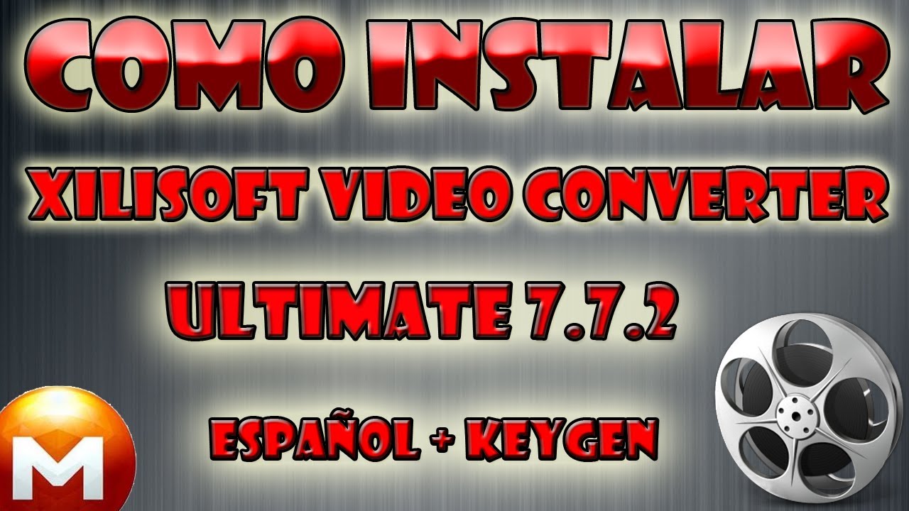 Xilisoft video converter keygen