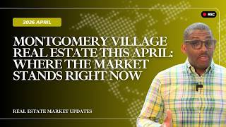 Montgomery Village Market Pulse What April Is Telling Us About Local Real Estate April 2026