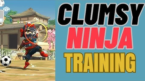Clumsy Ninja