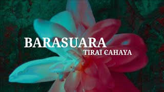 Barasuara - Tirai Cahaya (Unofficial Lirik Video)