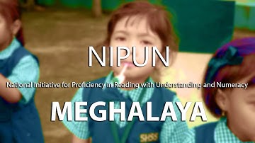 NIPUN | Meghalaya | Anthem