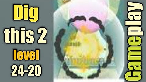 dig this 2 level 24-20 gameplay walkthrough Solution