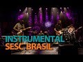 Programa Instrumental SESC Brasil com ruído/mm em 20/03/17