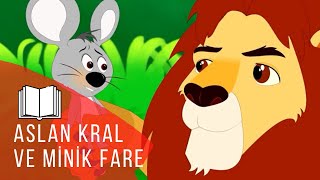 ASLAN KRAL VE MİNİK FARE | Masal Dinle | Masallar | Türkçe çocuk masalları | Peri masalları