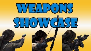 Tomb Raider - Weapons Showcase