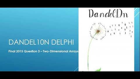 Final 2015 Question 3 - Two Dimensional Arrays