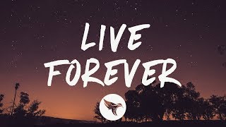 Liam Payne, Cheat Codes - Live Forever (Lyrics)