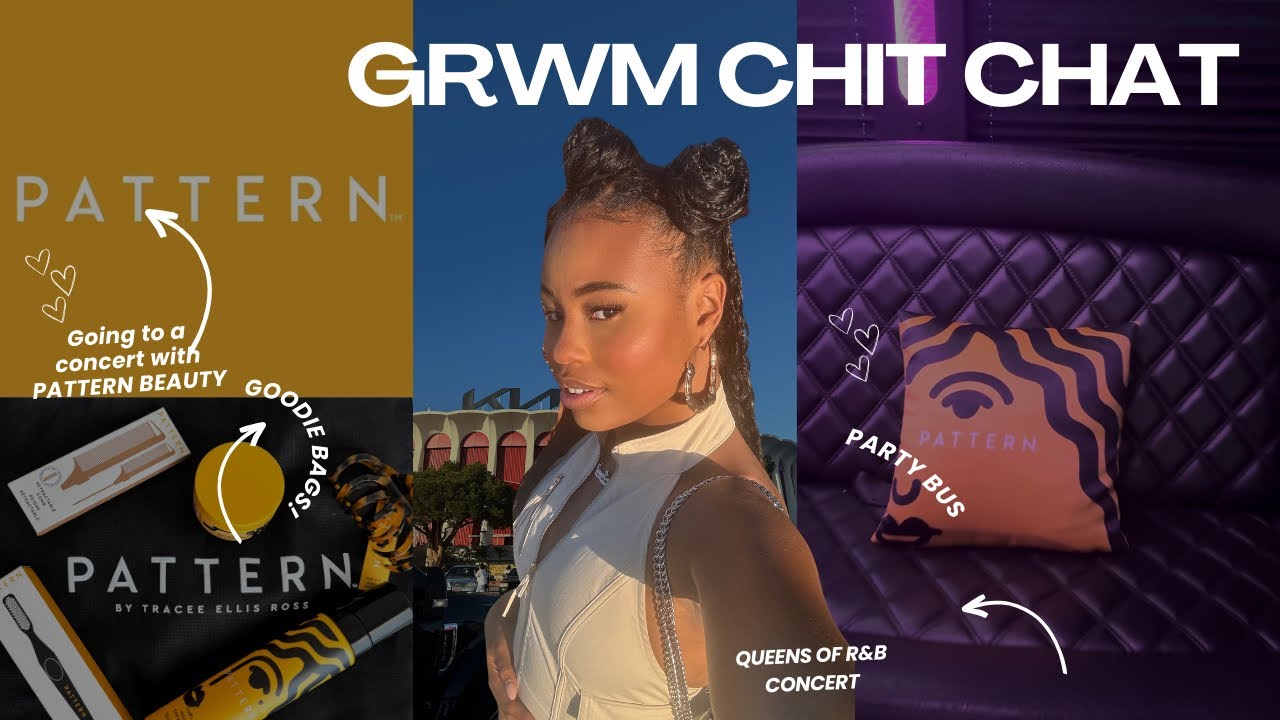 GRWM FOR A NIGHT OUT WITH PATTERN BEAUTY | CHIT CHAT - YouTube