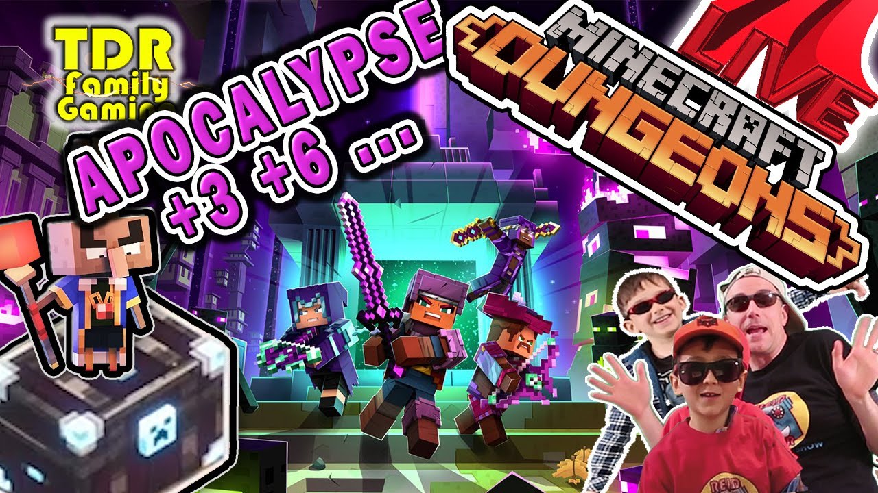 APOCALYPSE +3 +6 and Beyond!  MINECRAFT DUNGEONS - LIVE