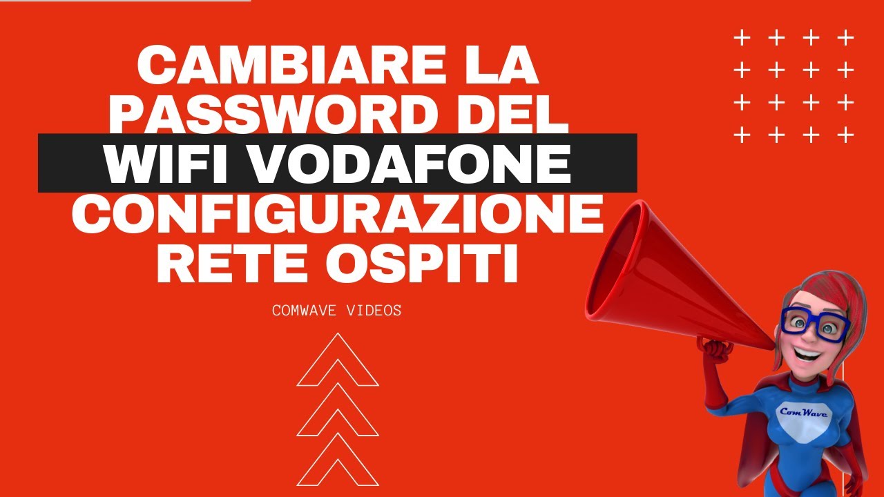 Come Cambiare La Password Del WIFI Vodafone Configurazione Rete Ospiti come-cambiare-la-password-del-wifi-vodafone-configurazione-rete-ospiti