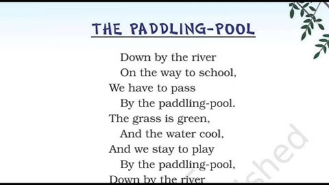THE PADDLING POOL || NCERT Class 2 English Unit 1 Chapter 3 in हिंदी + English || CBSE Marigold