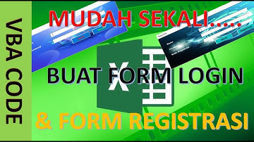 Cara Membuat Form Login di Excel VBA Macro - Dengan Form Registrasi