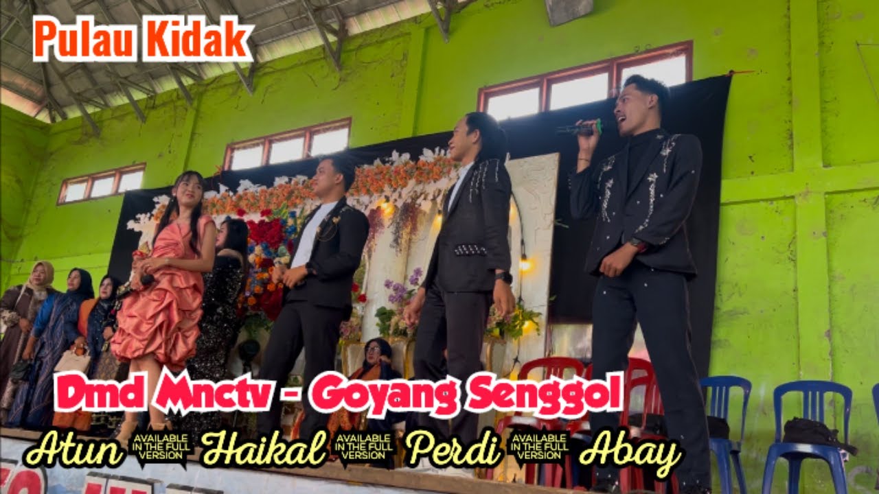 Dmd Muratara - Goyang Senggol || Pulau Kidak Bintang Tamu Penyanyi DMD Perdi Haikal Atun Abay