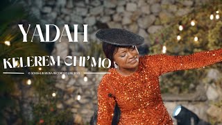 Yadah - Kelerem Chi'mo (Official Video)