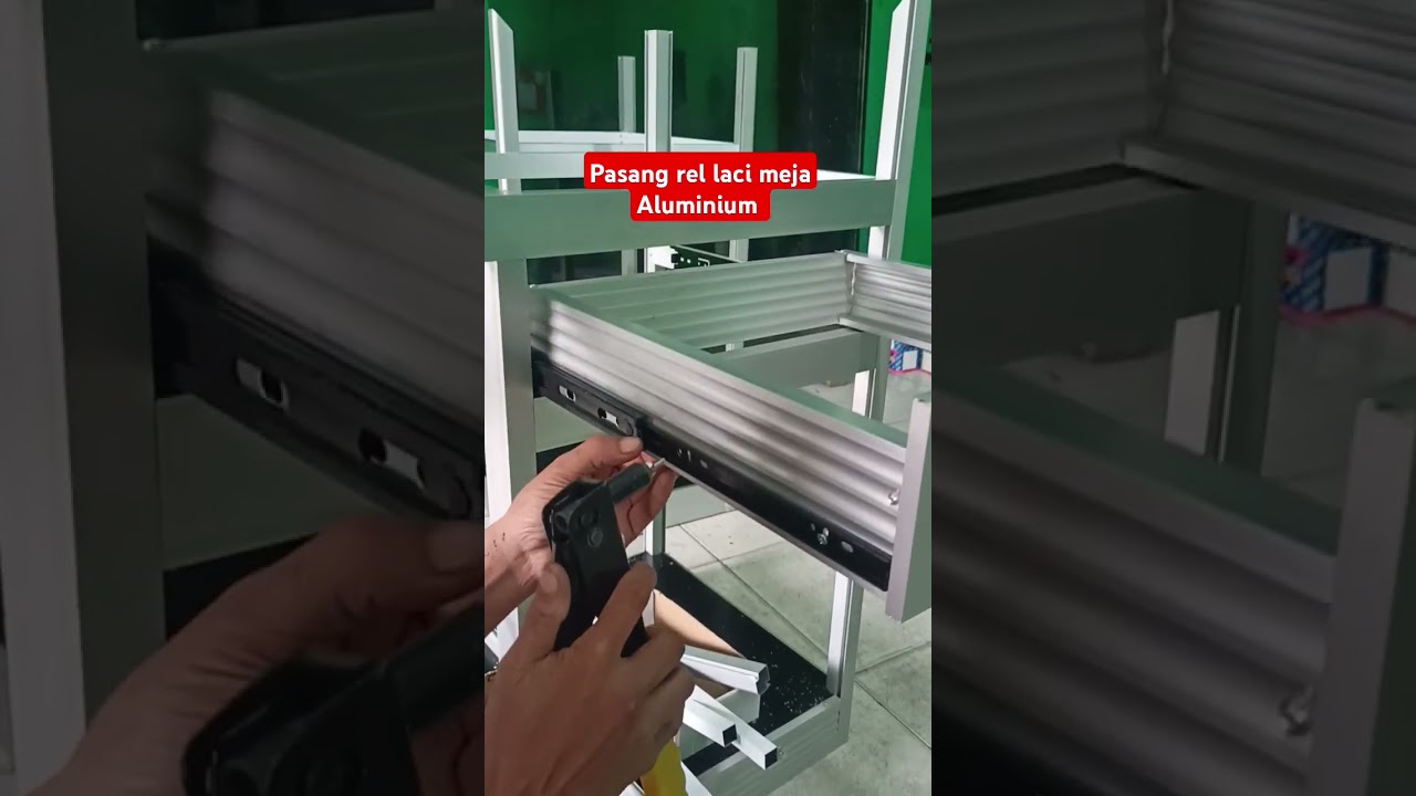 Pasang Rel laci meja aluminium 