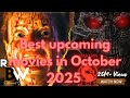 Upcoming Movies in October 2025 | New Movies 2025 | October Release Movies 2025