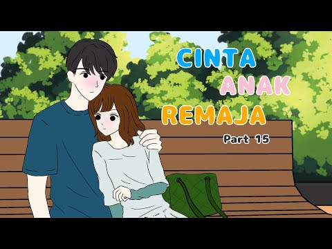 CINTA ANAK REMAJA Part15  - Animasi Sekolah