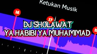 DJ SHOLAWAT YA HABIBI YA MUHAMMAD🌙BEAT VN 30 DETIK ENAK SLOW BANGET💕