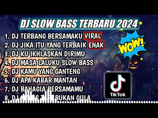 DJ SLOW FULL BASS TERBARU 2023 || DJ TERBANG BERSAMAKU ♫ REMIX FULL ALBUM TERBARU 2023 class=