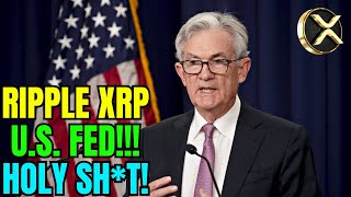 U.S. FEDERAL RESERVE JUST SKYROCKETED CRYPTO - SHOCKING XRP NEWS