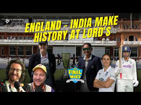 England and India make history at Lord's | TFW Daily