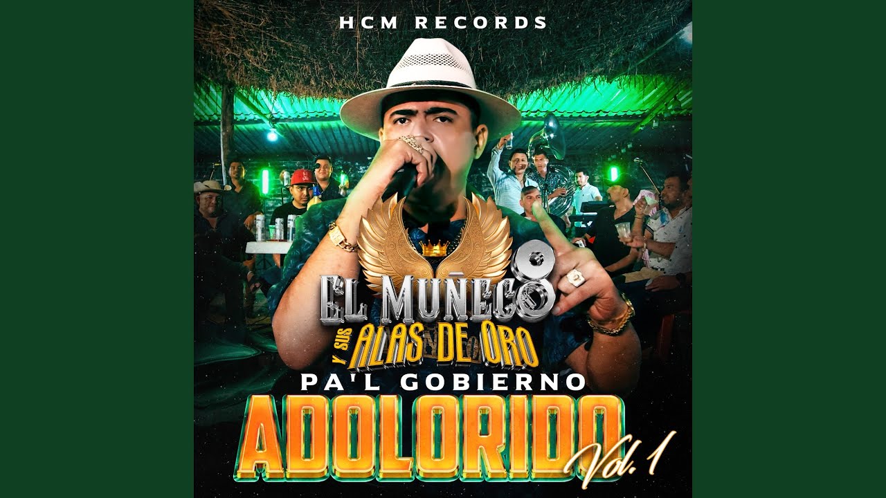 Pa'l Gobierno Adolorido, Vol. 1 (Se Lo Dejo A Dios, Mi Retrato, En Cualquier Cantina) (En Vivo)