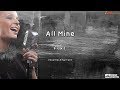 All Mine F X Instrumental Lyrics All Mine F X Instrumental Lyrics