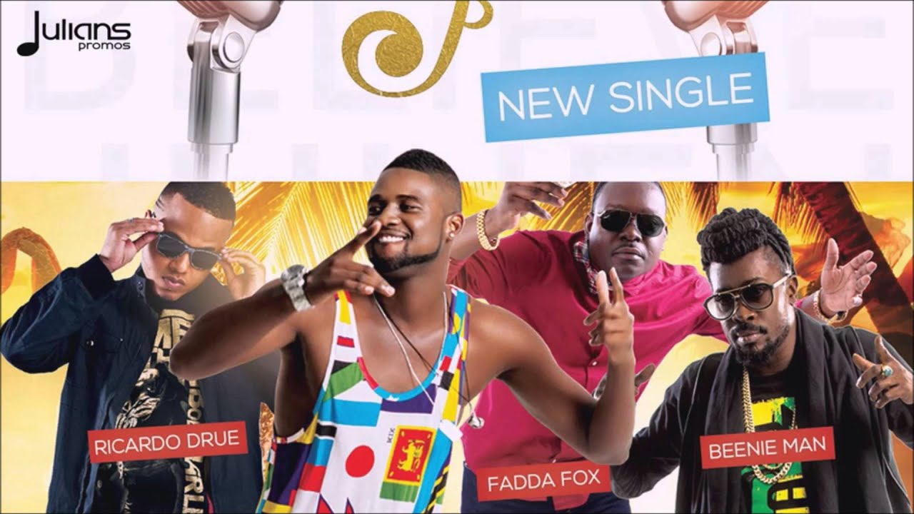 Julien Believe - Party Ambassadors Feat. Fadda Fox, Beenie Man & Ricardo Dru "2016" (Bahamas)