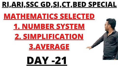 AVERAGE I SIMPLIFICATION I NUMBER SYSTEM I RI I ARI SI I2021
