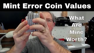 Mint Error Coin Values  What Are MY Mint Error Worth?