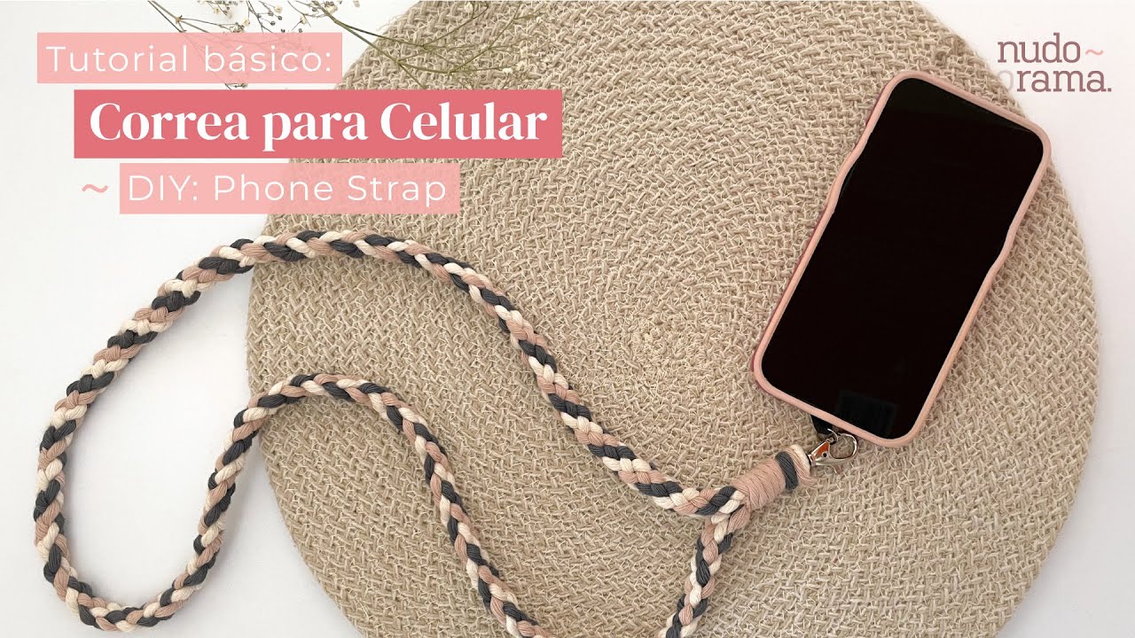 DIY: TUTORIAL CORREA PARA CELULAR (TRENZA DE 6 TIRAS) 