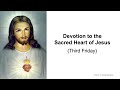 Church of christ the king devotion to the sacred heart of jesus third friday