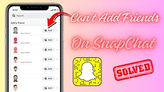 Something Went Wrong Snapchat Add Friend / iPhone / Android / 2024