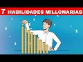 7 Habilidades Inusuales para Volverte MILLONARIO