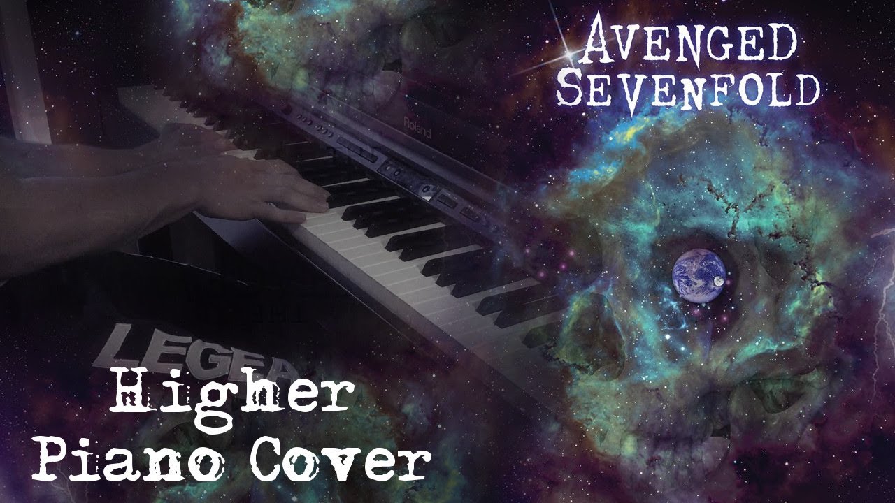 Tonton Avenged Sevenfold - Higher - Piano Cover di YouTube Tonton Avenged Sevenfold - Higher - Piano Cover di YouTube