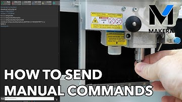 How to Send Manual Commands to your CNC