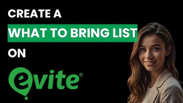 How To Create a What to Bring List on Evite (Best Method)
