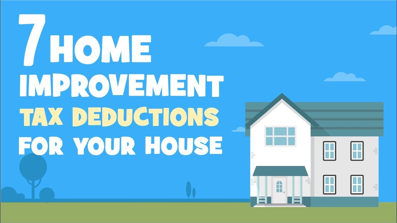7-home-improvement-tax-deductions-for-your-house-youtube
