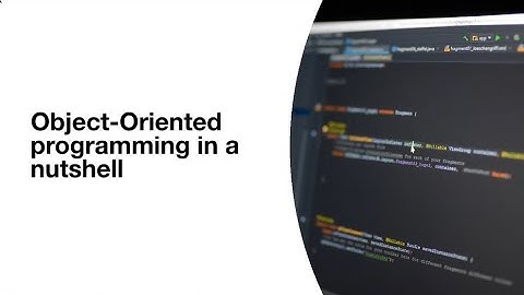 Object Oriented Programming - In a nutshell