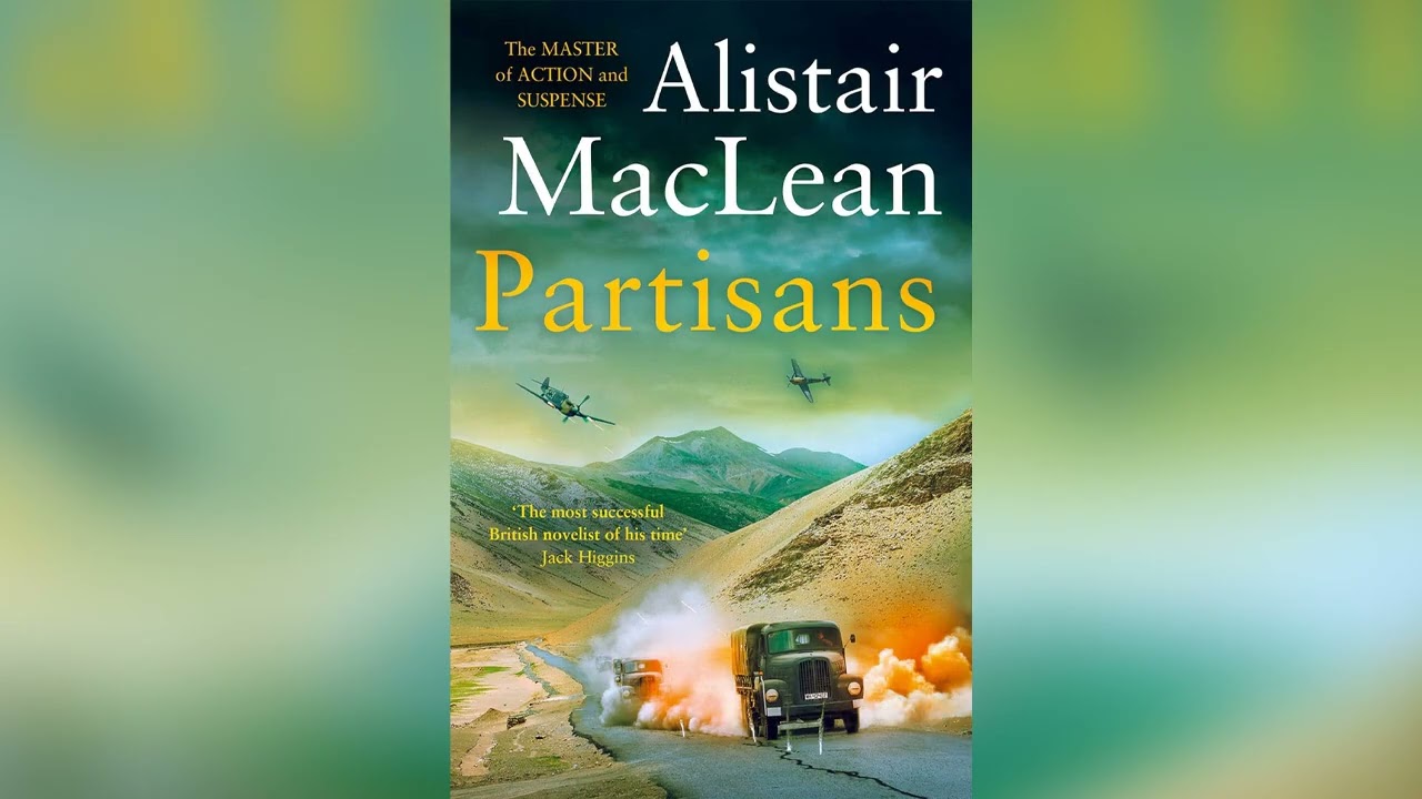 Partisans by Alistair MacLean | Full Audiobook
