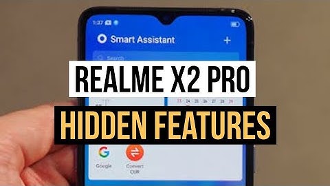 Realme X2 Pro Hidden Features & Tips