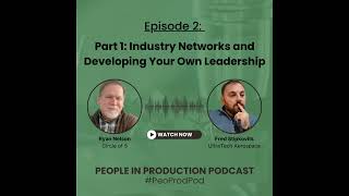 Fred Stipkovits - Part 1: Industry Networks and Developing Your Own Leadership