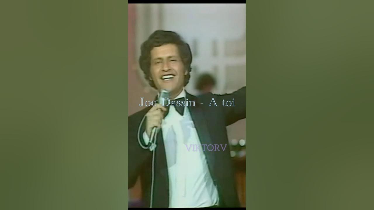 Joe Dassin - A toi . #joedassin Joe Dassin - A toi . #joedassin