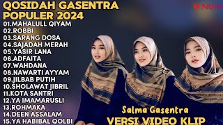 SALMA GASENTRA-MAHALLUL QIYAM,ROBBI,SARANG DOSA SHOLAWAT QOSIDAH PENYEJUK HATI GASENTRA TERBARU