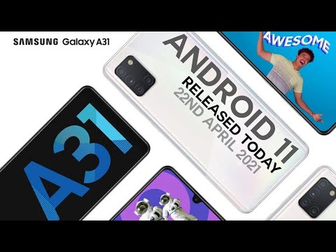 Samsung Galaxy A31 Android 11 Update Released Today    android11update Check out